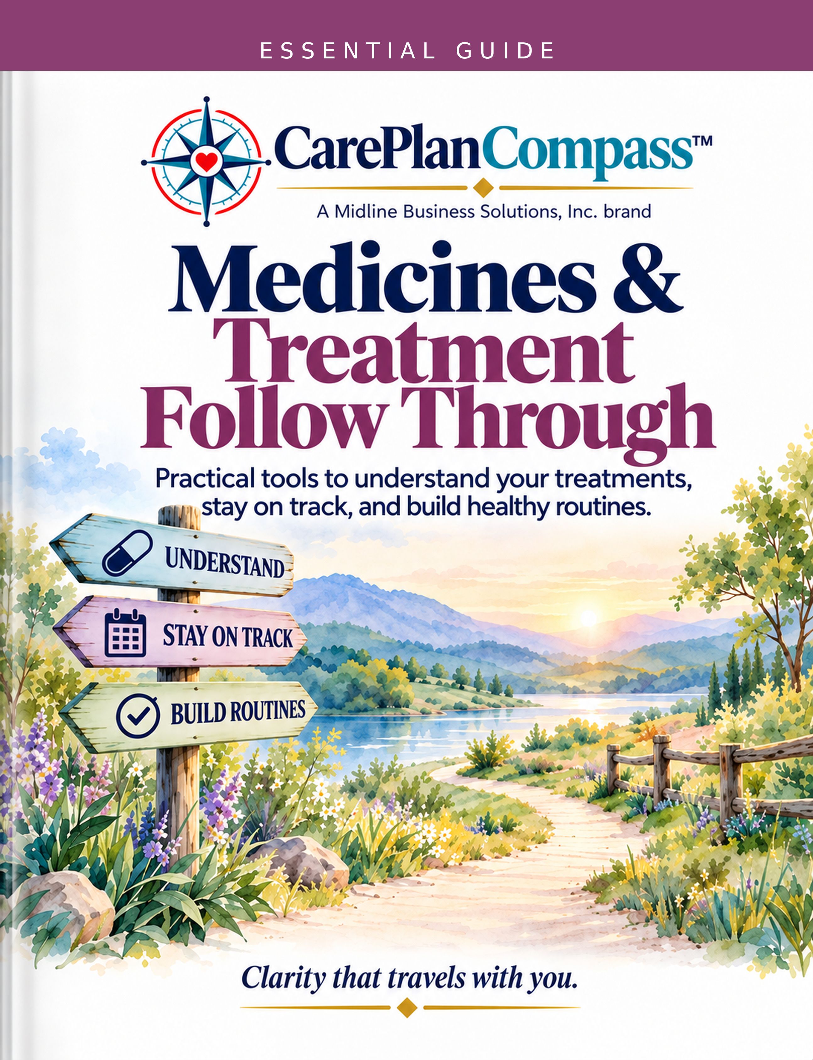 Medicines & Treatment Follow-Through