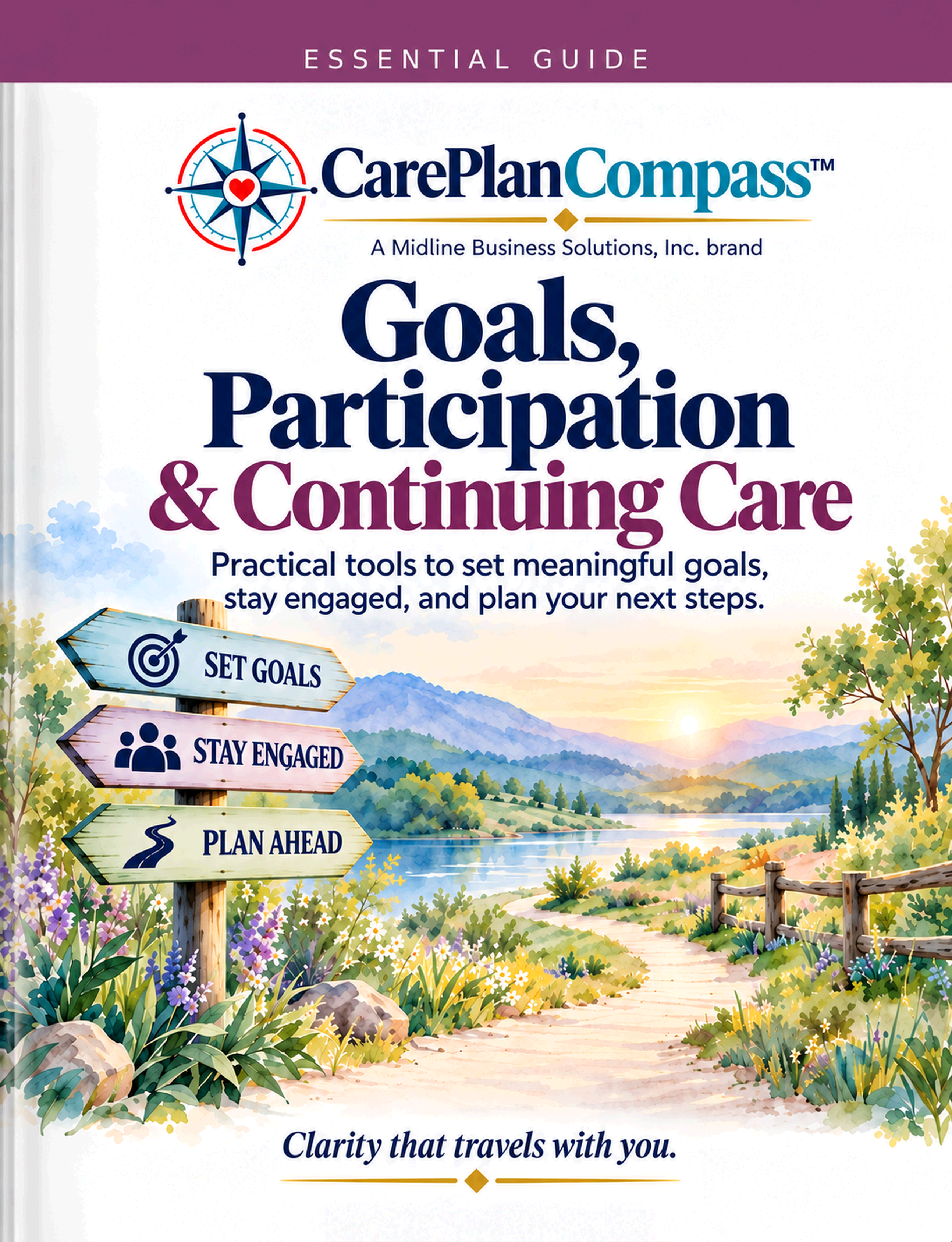 Goals, Participation & Continuing Care
